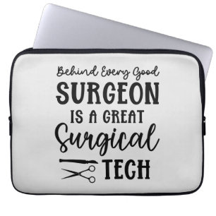 Surgical Tech   Surgical Technologist Appreciation Laptop Sleeve