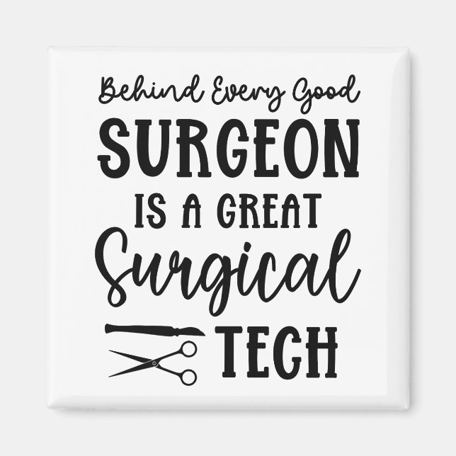 Surgical Tech | Surgical Technologist Appreciation Magnet (Front)