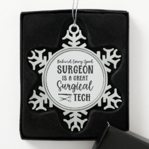 Surgical Tech Surgical Technologist Appreciation Snowflake Pewter Christmas Ornament
