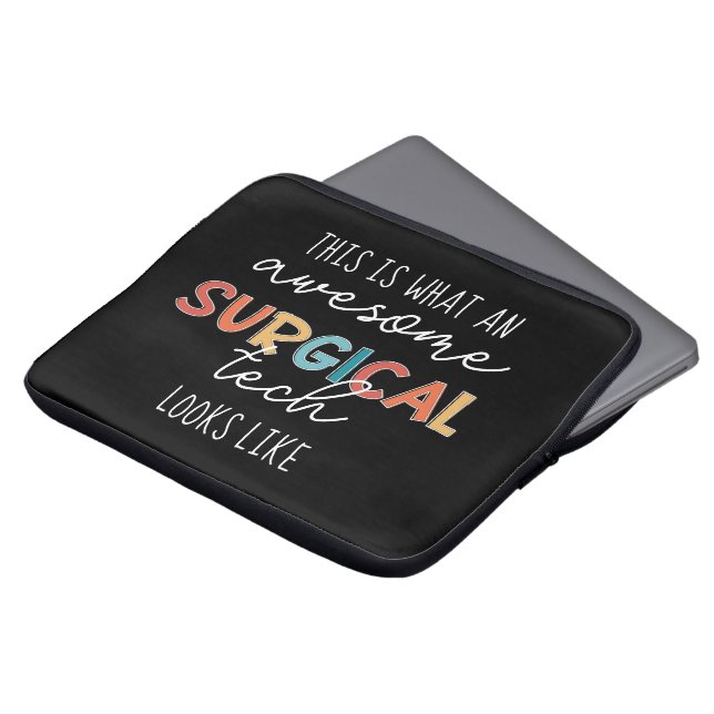 Surgical Technologist Funny Surgery OR Tech Gifts Laptop Sleeve (Front Top)