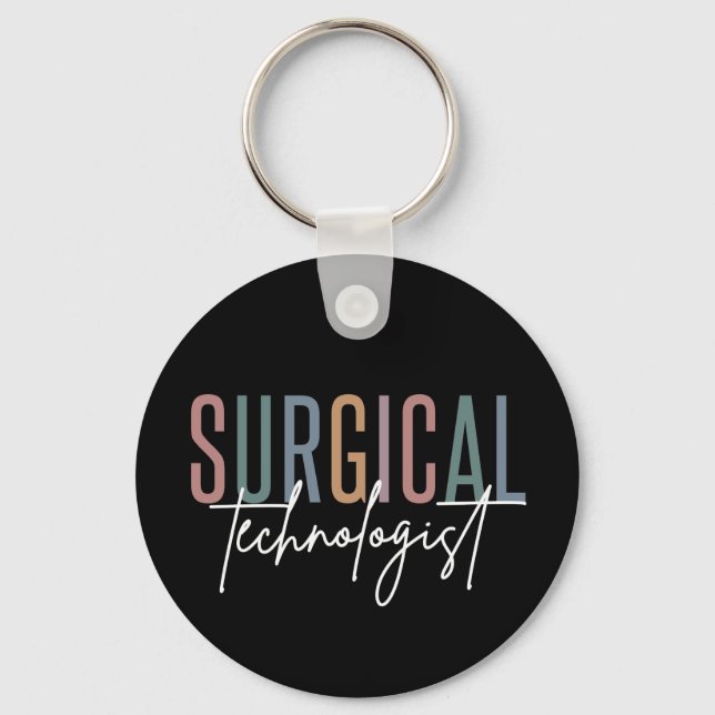 Surgical Technologist Med Surg Tech Surgery Tech Key Ring (Front)