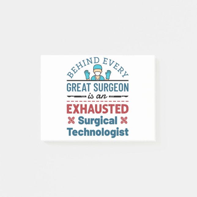 Surgical Technologist Surgical Tech Funny Saying Post-it Notes (Front)
