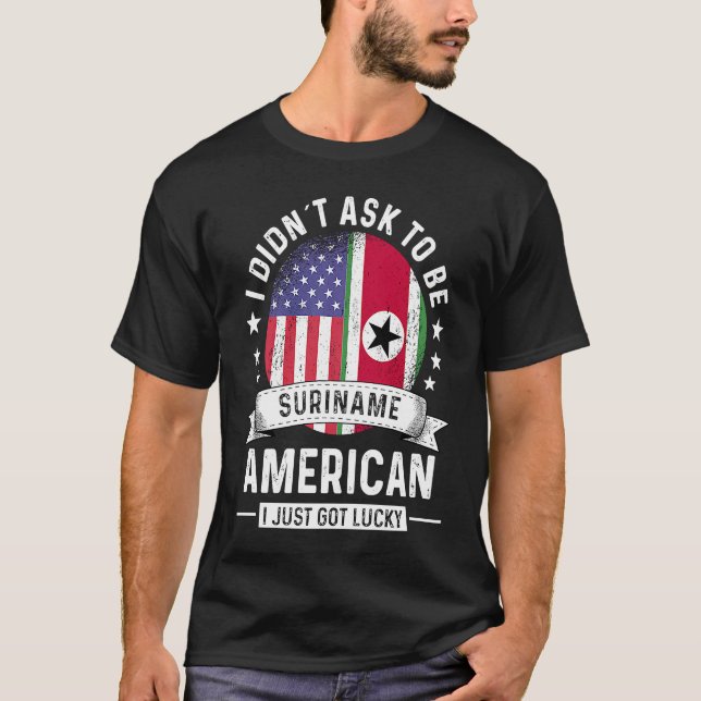 Suriname American Patriot Grown  Humour Flag T-Shirt (Front)