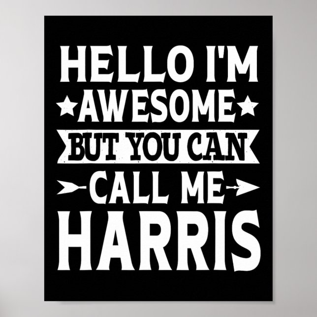 Surname Call Me Harris Team Family Last Name Harri Poster (Front)