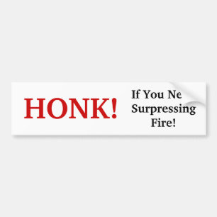 Surpressing Fire! Bumper Sticker