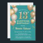 Surprise 13th Birthday Teal and Gold Balloons Invitation<br><div class="desc">Surprise 13th Birthday Teal and Gold Glitter Balloons Birthday Invitation. For further customisation,  please click the "Customise it" button and use our design tool to modify this template.</div>