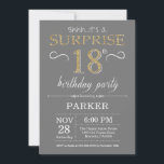 Surprise 18th Birthday Invitation Grey and Gold<br><div class="desc">Surprise 18th Birthday Invitation with Grey and Gold Glitter Background. Adult Birthday. Men or Women Bday Invite. Any age. For further customisation,  please click the "Customise it" button and use our design tool to modify this template.</div>