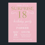 Surprise 18th Birthday Pink and Gold Glitter Invitation<br><div class="desc">Surprise 18th Birthday Invitation with Pink and Gold Glitter Background. Adult Birthday. Men or Women Bday Invite. Any age. For further customisation,  please click the "Customise it" button and use our design tool to modify this template.</div>