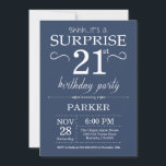 Surprise 21st Birthday Invitation Blue<br><div class="desc">Surprise 21st Birthday Invitation with Blue Background. Adult Birthday. Men or Women Bday Invite. 13th 15th 16th 18th 20th 21st 30th 40th 50th 60th 70th 80th 90th 100th,  Any age. For further customisation,  please click the "Customise it" button and use our design tool to modify this template.</div>