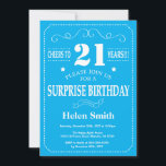 Surprise 21st Birthday Invitation Blue and White<br><div class="desc">Surprise 21st Birthday Invitation Blue and White Typography. Blue Background. Adult Birthday. Male Men or Women Birthday. Kids Boy or Girl Lady Teen Teenage Bday Invite. 13th 15th 16th 18th 20th 21st 30th 40th 50th 60th 70th 80th 90th 100th. Any Age. For further customisation, please click the "Customise it" button...</div>