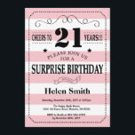 Surprise 21st Birthday Pink and White Stripes Invitation<br><div class="desc">Surprise 21st Birthday Invitation Pink and White Stripes Typography. Cheers to 15 years. Adult Birthday. Male Men or Women Birthday. Kids Boy or Girl Lady Teen Teenage Bday Invite. 13th 15th 16th 18th 20th 21st 30th 40th 50th 60th 70th 80th 90th 100th. Any Age. For further customisation, please click the...</div>