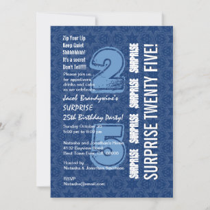 SURPRISE 25th Birthday Modern Blue and White W544 Invitation