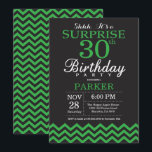 Surprise 30th Birthday Black and Green Chevron Invitation<br><div class="desc">Surprise 30th Birthday Invitation with Black and Green Chevron. Chalkboard. Adult Birthday. Man or Women Bday Invite. For further customisation,  please click the "Customise it" button and use our design tool to modify this template.</div>