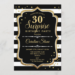 Surprise 30th Birthday - Black White Gold Invitation