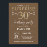 Surprise 30th Birthday Brown and Gold Glitter Invitation<br><div class="desc">Surprise 30th Birthday Invitation with Brown and Gold Glitter Background. Adult Birthday. Men or Women Bday Invite. Any age. For further customisation,  please click the "Customise it" button and use our design tool to modify this template.</div>