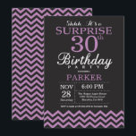Surprise 30th Birthday Invitation Black and Purple<br><div class="desc">Surprise 30th Birthday Invitation with Black and Purple Chevron. Chalkboard. Adult Birthday. Man or Women Bday Invite. For further customisation,  please click the "Customise it" button and use our design tool to modify this template.</div>