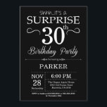 Surprise 30th Birthday Invitation Black and White<br><div class="desc">Surprise 30th Birthday Invitation with Black and White Background. Chalkboard. Adult Birthday. Men or Women Bday Invite. Any age. For further customisation,  please click the "Customise it" button and use our design tool to modify this template.</div>