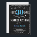 Surprise 30th Birthday Invitation Blue and Black<br><div class="desc">Surprise 30th Birthday Invitation Blue and Black Typography. Chalkboard. Black and White Background. Adult Birthday. Male Men or Women Birthday. Kids Boy or Girl Lady Teen Teenage Bday Invite. 13th 15th 16th 18th 20th 21st 30th 40th 50th 60th 70th 80th 90th 100th. Any Age. For further customisation, please click the...</div>