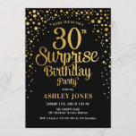 Surprise 30th Birthday Party - Black & Gold Invitation<br><div class="desc">Surprise 30th Birthday Party Invitation.
Elegant design in black and faux glitter gold. Features stylish script font and confetti. Message me if you need custom age.</div>