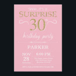 Surprise 30th Birthday Pink and Gold Glitter Invitation<br><div class="desc">Surprise 30th Birthday Invitation with Pink and Gold Glitter Background. Adult Birthday. Men or Women Bday Invite. Any age. For further customisation,  please click the "Customise it" button and use our design tool to modify this template.</div>
