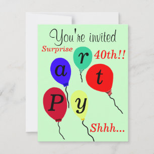 Surprise 40th Birthday Balloons Invitations
