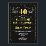 Surprise 40th Birthday - Black Gold Invitation<br><div class="desc">Surprise 40th Birthday Invitation
Elegant retro chalkboard,  black,  yellow gold and white design. Cheers to 40 years! Can be customised to show any age.</div>