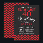 Surprise 40th Birthday Invitation Black and Red<br><div class="desc">Surprise 40th Birthday Invitation with Black and Red Chevron. Chalkboard. Adult Birthday. Man or Women Bday Invite. For further customisation,  please click the "Customise it" button and use our design tool to modify this template.</div>