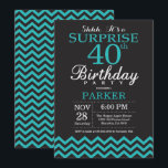 Surprise 40th Birthday Invitation Black and Teal<br><div class="desc">Surprise 40th Birthday Invitation with Black and Teal Chevron. Chalkboard. Adult Birthday. Man or Women Bday Invite. For further customisation,  please click the "Customise it" button and use our design tool to modify this template.</div>