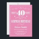 Surprise 40th Birthday Invitation Pink and White<br><div class="desc">Surprise 40th Birthday Invitation Pink and White Typography. Pink Background. Adult Birthday. Male Men or Women Birthday. Kids Boy or Girl Lady Teen Teenage Bday Invite. 13th 15th 16th 18th 20th 21st 30th 40th 50th 60th 70th 80th 90th 100th. Any Age. For further customisation, please click the "Customise it" button...</div>