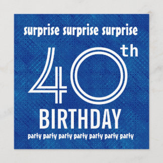 SURPRISE 40th Birthday Party Blue White H421 Invitation