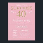 Surprise 40th Birthday Pink and Gold Glitter Invitation<br><div class="desc">Surprise 40th Birthday Invitation with Pink and Gold Glitter Background. Adult Birthday. Men or Women Bday Invite. Any age. For further customisation,  please click the "Customise it" button and use our design tool to modify this template.</div>