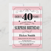 Surprise 40th Birthday Pink and White Stripes