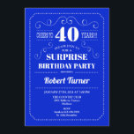 Surprise 40th Birthday - Royal Blue Invitation<br><div class="desc">Surprise 40th Birthday Invitation
Elegant retro royal blue and white design. Cheers to 40 years! Can be customized to show any age.</div>