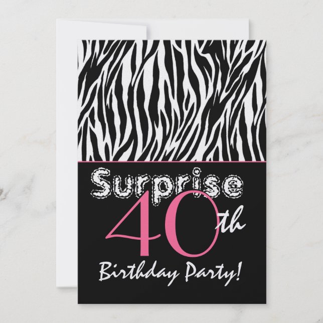 SURPRISE 40th Birthday Zebra Stripes Black White Invitation (Front)