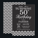 Surprise 50th Birthday Black and White Chevron Invitation<br><div class="desc">Surprise 50th Birthday Invitation with Black and White Chevron. Chalkboard. Adult Birthday. Man or Women Bday Invite. For further customisation,  please click the "Customise it" button and use our design tool to modify this template.</div>
