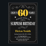 Surprise 60th Birthday Black and Yellow Chalkboard Invitation<br><div class="desc">Surprise 60th Birthday Invitation Black and Yellow Typography. Chalkboard. Black and White Background. Adult Birthday. Male Men or Women Birthday. Kids Boy or Girl Lady Teen Teenage Bday Invite. 13th 15th 16th 18th 20th 21st 30th 40th 50th 60th 70th 80th 90th 100th. Any Age. For further customisation, please click the...</div>