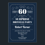 Surprise 60th Birthday - Navy Blue Invitation<br><div class="desc">Surprise 60th Birthday Invitation
Elegant retro navy blue and white design. Cheers to 60 years! Can be customized to show any age!</div>