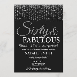 Surprise 60th Birthday Sixty and Fabulous Silver Invitation