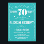 Surprise 70th Birthday Invitation Teal and White<br><div class="desc">Surprise 70th Birthday Invitation Teal and White Typography. Teal Background. Adult Birthday. Male Men or Women Birthday. Kids Boy or Girl Lady Teen Teenage Bday Invite. 13th 15th 16th 18th 20th 21st 30th 40th 50th 60th 70th 80th 90th 100th. Any Age. For further customisation, please click the "Customise it" button...</div>