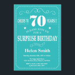 Surprise 70th Birthday Invitation Teal and White<br><div class="desc">Surprise 70th Birthday Invitation Teal and White Typography. Teal Background. Adult Birthday. Male Men or Women Birthday. Kids Boy or Girl Lady Teen Teenage Bday Invite. 13th 15th 16th 18th 20th 21st 30th 40th 50th 60th 70th 80th 90th 100th. Any Age. For further customisation, please click the "Customise it" button...</div>