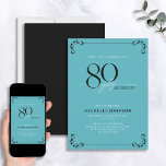 Surprise 80 & Fabulous Turquoise & Black Birthday  Invitation<br><div class="desc">It's a special surprise 80th birthday, and it's time to celebrate! Do you want to throw the best bash in town? Make sure it starts off with the highest of style with this 80 & Fabulous Turquoise White & Black Calligraphy Birthday Invitation. It will be sure to set the tone...</div>