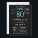 Surprise 80th Birthday Invitation Black and Teal<br><div class="desc">Surprise 80th Birthday Invitation with Black and Teal Glitter Background. Chalkboard. Adult Birthday. Men or Women Bday Invite. Any age. For further customisation,  please click the "Customise it" button and use our design tool to modify this template.</div>