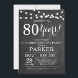 Surprise 80th Birthday Invitation Chalkboard<br><div class="desc">Surprise 80th Birthday Invitation Chalkboard Background with String Lights. Black and White. 13th 15th 16th 18th 20th 21st 30th 40th 50th 60th 70th 80th 90th 100th, Any age. Adult Birthday. Woman or Man Male Birthday Party. For further customisation, please click the "Customise it" button and use our design tool to...</div>