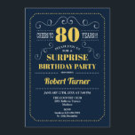 Surprise 80th Birthday - Navy Blue Gold Invitation<br><div class="desc">Surprise 80th Birthday Invitation.
Elegant retro navy blue and yellow gold design. Cheers to 80 years! Can be customized to show any age!</div>