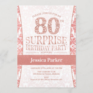 Surprise 80th Birthday Party - Rose Gold White Invitation