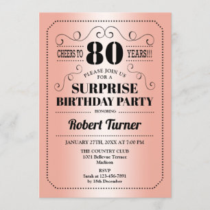 Surprise 80th Birthday - Rose Gold Black Invitation