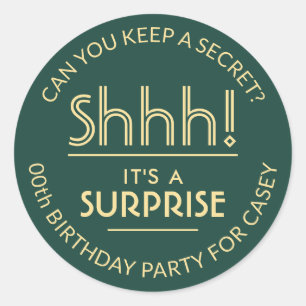 Surprise Birthday Party Shhh! Stylish Green & Gold Classic Round Sticker