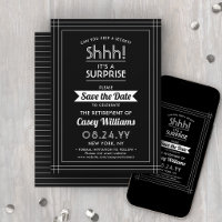 Surprise Retirement Party Shhh! Black and White