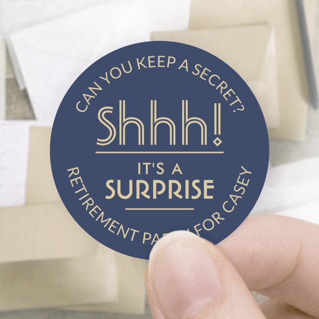 Surprise Retirement Party Shhh! Navy Blue and Gold Classic Round Sticker (Creator Uploaded)