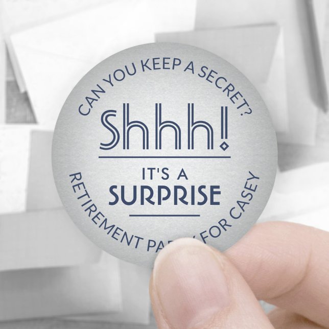 Surprise Retirement Party Shhh! Navy Blue & Silver Classic Round Sticker (Creator Uploaded)